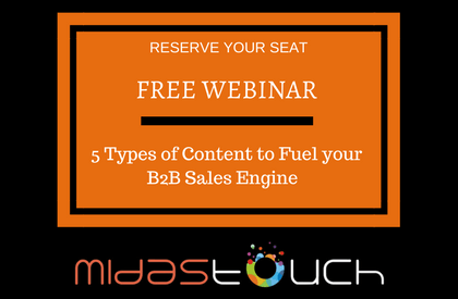 Free Webinar – 5 Types of Content to Fuel your B2B Sales Engine